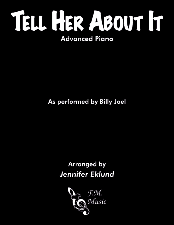 Tell Her About It (Advanced Piano)